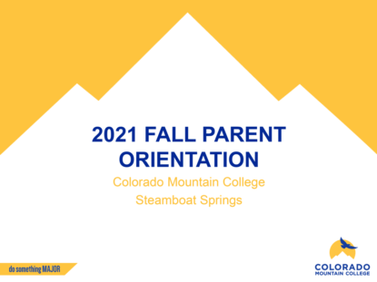 Screen shot of the CMC Steamboat Springs 2021 Fall Parent Orientation Presentation
