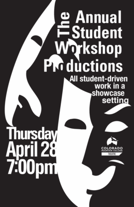 Poster for Sopris Theatre Company: Student Workshop Productions. All original works by CMC Theatre students.